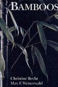 Image of Bamboos by Christine Recht and Max F Wetterwald and David Crampton Book