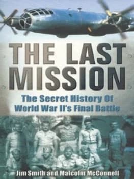 Image of The Last Mission by Jim Smith Book
