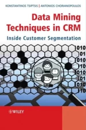 Image of Data mining techniques in CRM by Konstantinos K. Tsiptsis