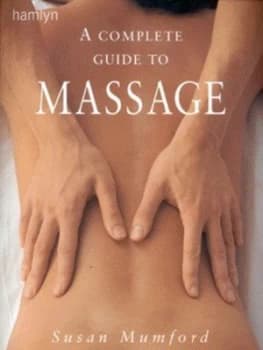 Image of A Complete Guide to Massage by Susan Mumford Paperback