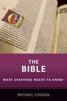 Image of The Bible : What Everyone Needs to Know (R)