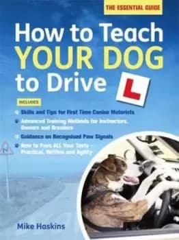 Image of How to teach your dog to drive by Mike Haskins