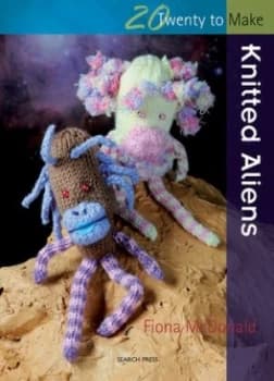 Image of Knitted Aliens by Fiona Mcdonald Paperback