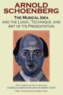 Image of The Musical Idea and the Logic, Technique, and Art of Its Presentation, New Paperback English Edition