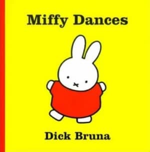 Image of Miffy Dances by Dick Bruna Hardback