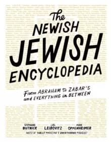 Image of The Newish Jewish Encyclopedia : From Abraham to Zabar's and Everything in Between