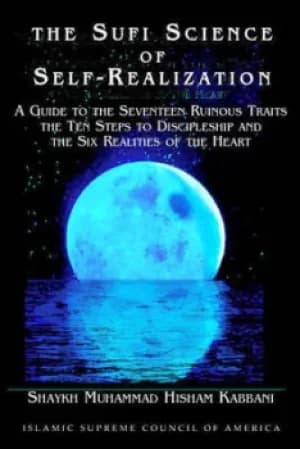 Image of The Sufi science of self-realization by Muhammad Hisham Kabbani