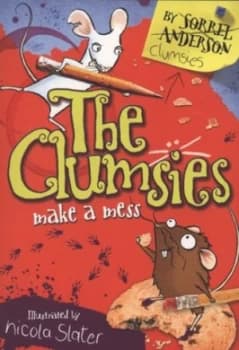 Image of The Clumsies Make a Mess by Sorrel Anderson Book