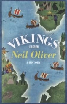 Image of Vikings by Neil Oliver Paperback
