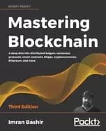 Image of mastering blockchain a deep dive into distributed ledgers consensus protoco