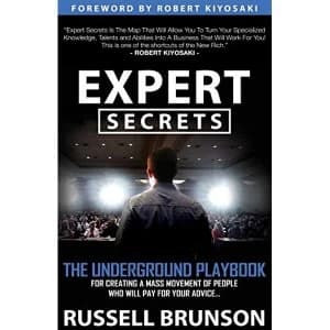 Image of Expert Secrets: The Underground Playbook to Find Your Message, Build a Tribe, and Change the World by Russell Brunson...