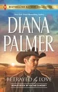 Image of betrayed by love and the rough and ready rancher a 2 in 1 collection