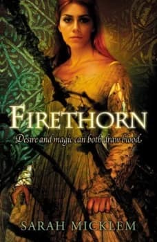 Image of Firethorn by Sarah Micklem Paperback