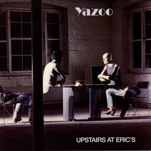 Image of Yazoo - Upstairs At Erics Vinyl