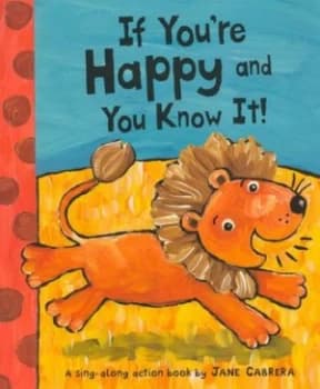 Image of If Youre Happy and You Know It by Jane Cabrera Paperback