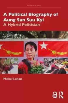Image of A Political Biography of Aung San Suu KyiA Hybrid Politician
