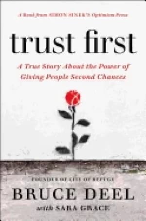 Image of trust first a true story about the power of giving people second chances