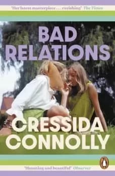 Image of Bad relations - Cressida Connolly - Paperback - Used