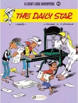 Image of Lucky Luke 41 - The Daily Star by Jean & Fauche, Xavier Leturgie