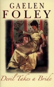 Image of Devil Takes a Bride by Gaelen Foley Paperback