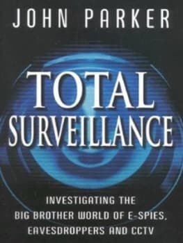 Image of Total Surveillance by John Parker Paperback