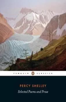 Image of Selected Poems and Prose by Percy Bysshe Shelley