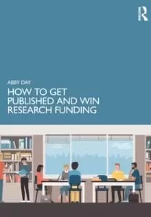 Image of How to Get Published and Win Research Funding