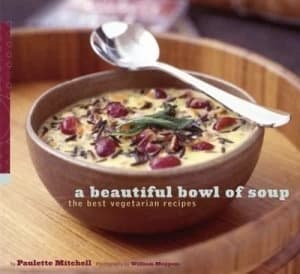 Image of A Beautiful Bowl of Soup by Paulette Mitchell and William Meppem Paperback