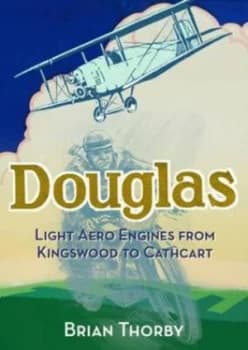 Image of Douglas Light Aero Engines by Brian Thorby Paperback