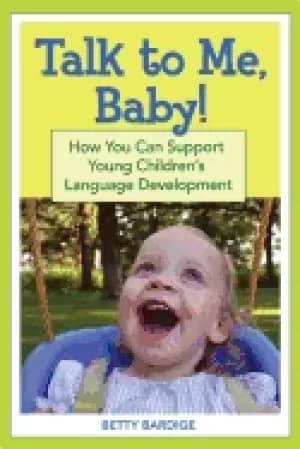 Image of talk to me baby how you can support young childrens language development