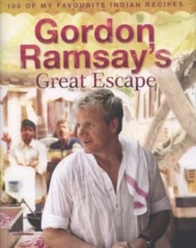 Image of Gordon Ramsays Great Escape by Gordon Ramsay Hardback