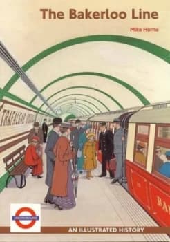 Image of Bakerloo Line by Mike Horne Book