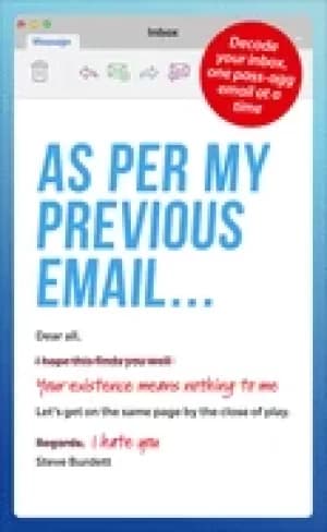 Image of as per my previous email decode your inbox one pass agg message at a time