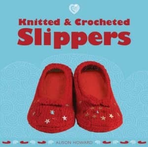 Image of Knitted and Crocheted Slippers by Alison Howard Book