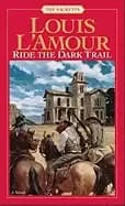 Image of ride the dark trail the sacketts a novel