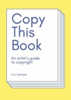 Image of copy this book an artists guide to copyright