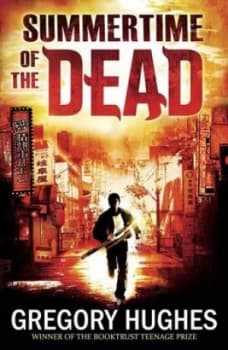 Image of Summertime of the Dead by Gregory Hughes Paperback