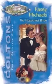 Image of The hope chest bride by Kasey Michaels