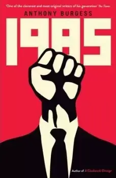 Image of 1985 by Anthony Burgess