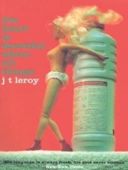 Image of The Heart Is Deceitful above All Things by J.T. Leroy Paperback