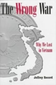 Image of The Wrong War by Jeffrey Record Hardback