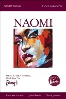 Image of Naomi : When I Feel Worthless, God Says I'm Enough