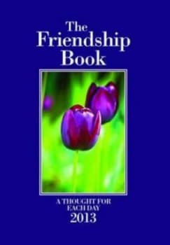 Image of Friendship Book 2013 Hardback
