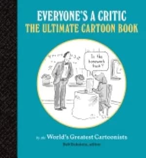 Image of everyones a critic ultimate cartoon book