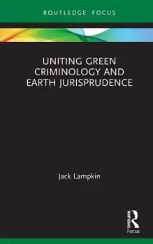 Image of Uniting Green Criminology and Earth Jurisprudence
