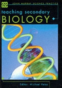 Image of Teaching Secondary Biology by Michael Reiss Paperback