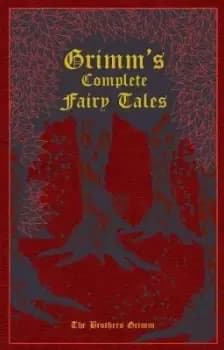 Image of Grimm's Complete Fairy Tales by Jacob and Wilhelm Grimm