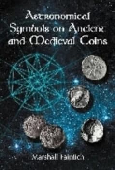 Image of Astronomical Symbols on Ancient and Medieval Coins by Marshall Faintich Book
