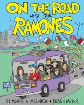 Image of On the Road with the Ramones by Monte a Melnick Paperback