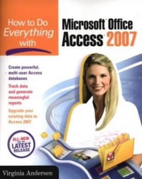 Image of How to do everything with Microsoft Office Access 2007 by Virginia Andersen